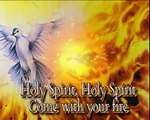 Holy Spirit Come With Your Fire