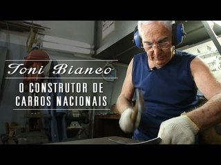Toni Bianco, o criador de carros nacionais