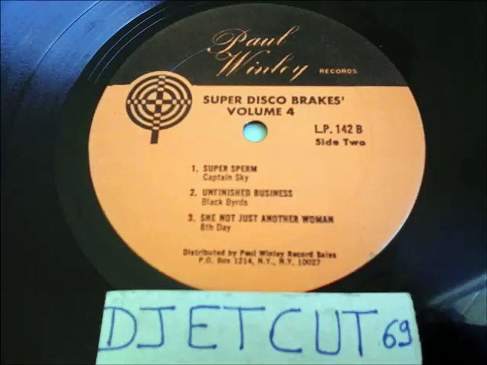 SUPER DISCO BRAKES' VOL 4 -BLACK BYRDS -UNFINISHED BUSINESS(RIP ETCUT)PAUL WINLEY RECORDS