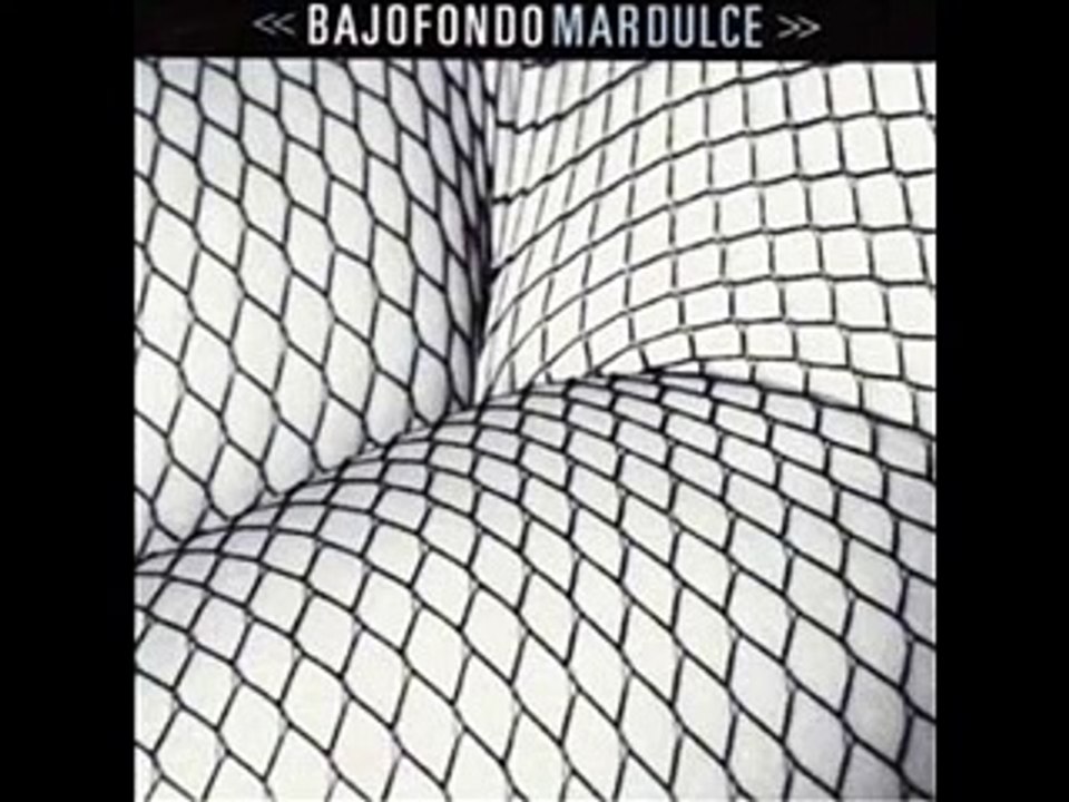 Bajo Fondo Mar Dulce - Pa' Bailar