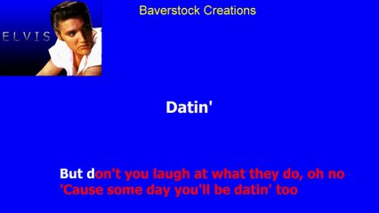 Datin' - Elvis Presley
