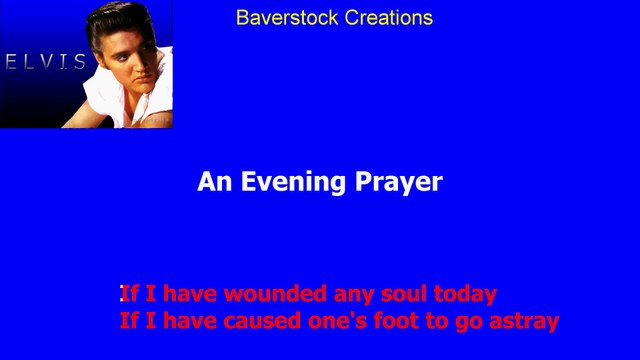 An Evening Prayer - Elvis Presley