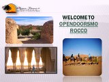 Private Guided tours in morocco-opendoorsmorocco@gmail.com