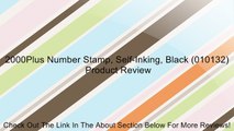 2000Plus Number Stamp, Self-Inking, Black (010132) Review