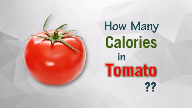 Healthwise: How Many Calories in Tomato? Diet Calories, Calories Intake and Healthy Weight Loss