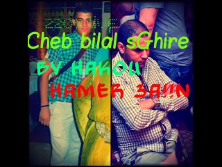 bilal sghir MàTsSàLoùhCh àNà Chirà WéLfthà KiLààCh by hakou hamer 3a!!n
