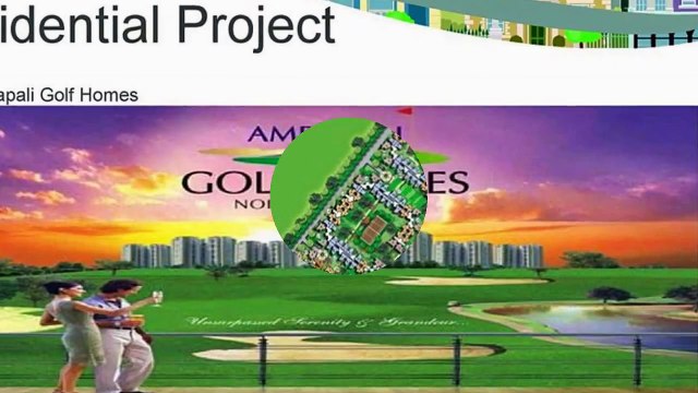 Amrapali golf homes is Residential Project Launched By Amrapali Group