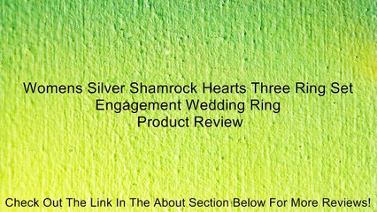 Womens Silver Shamrock Hearts Three Ring Set Engagement Wedding Ring Review