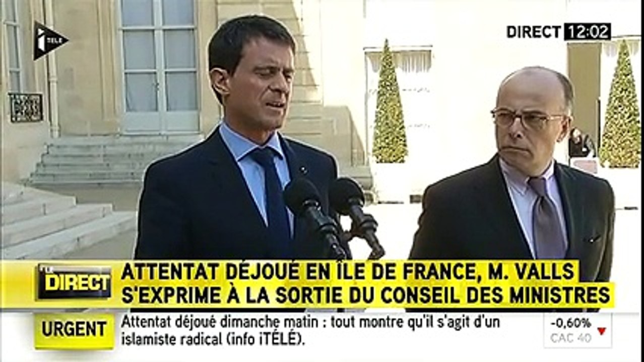 Attentat terroriste déjoué à Paris :La déclaration du Premier Ministre Manuel Valls