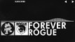 [Electronic] - Rogue - Forever [Monstercat Release]