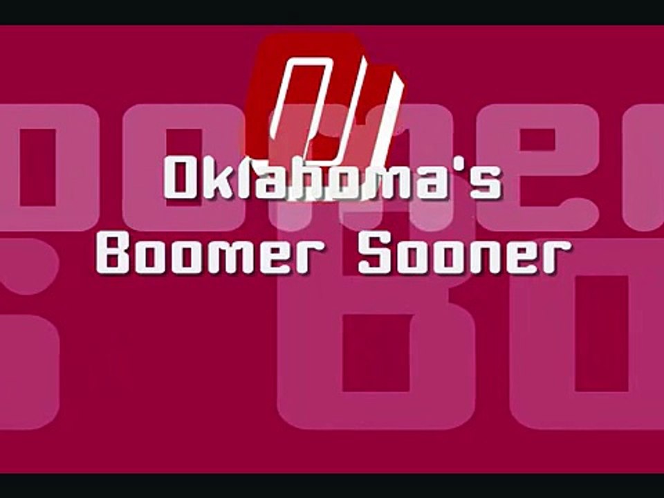 Oklahoma's "Boomer Sooner"