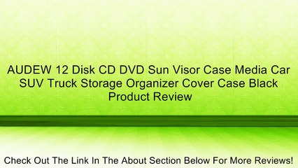 AUDEW 12 Disk CD DVD Sun Visor Case Media Car SUV Truck Storage Organizer Cover Case Black Review
