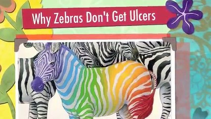 Why Zebras Don't Get Ulcers