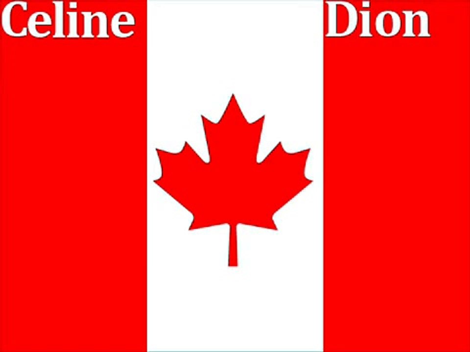 Celine Dion - O Canada (French/English)
