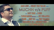 New Punjabi Songs 2015 - MUCHH VS PUFF - LUCKY KHAN feat. R GURU - Latest Punjabi Songs 2015 - YouTube