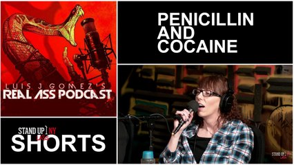Real Ass Podcast - Penicillin and Cocaine