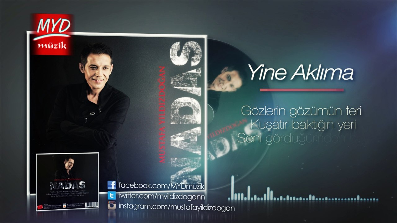 Mustafa YILDIZDOĞAN "Yine Aklıma Düştün"