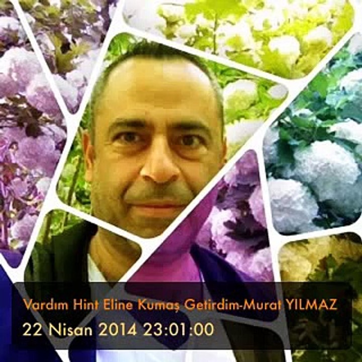Vardım Hint Eline Kumaş Getirdim-Murat YILMAZ (Mrt Ylmz Mu)