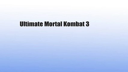 Ultimate Mortal Kombat 3