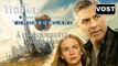 A la Poursuite de Demain (Tomorrowland) -  Bande-annonce 4 / Trailer [VOST|HD] (Britt Robertson, George Clooney, Hugh Laurie)