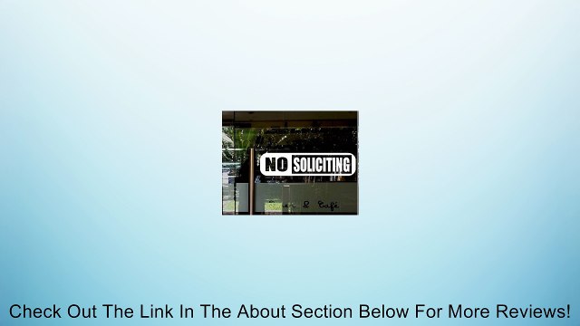 StickerLoaf Brand NO SOLICITING Door Sign WINDOW DECAL BUSINESS SHOP Storefront VINYL DOOR SIGN COMPANY restaurant cafe bakery grocery bar night club florist salon Review