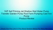 1HP Self Priming Jet Shallow Well Water Pump Transfer Garden Pump Pool Farm Pumping Cast Iron Pump Review
