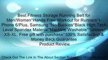 Best Fitness Storage Running Belt for Men/Women*Hands Free Workout for Runners*I- Phone 6/Plus, Samsung *No Buckles*Black High Tech Level Spandex Material*Machine Washable**Unisex* XS-XL. Free gift with purchase*100% Satisfaction & Money Back Guarantee Re