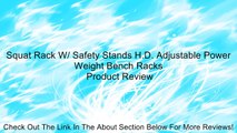 Squat Rack W/ Safety Stands H.D. Adjustable Power Weight Bench Racks Review