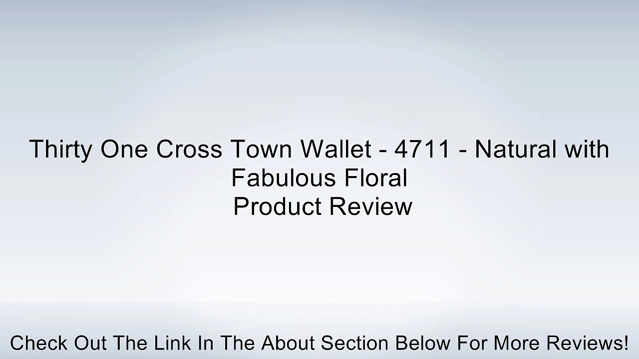 Thirty One Cross Town Wallet - 4711 - Natural with Fabulous Floral Review