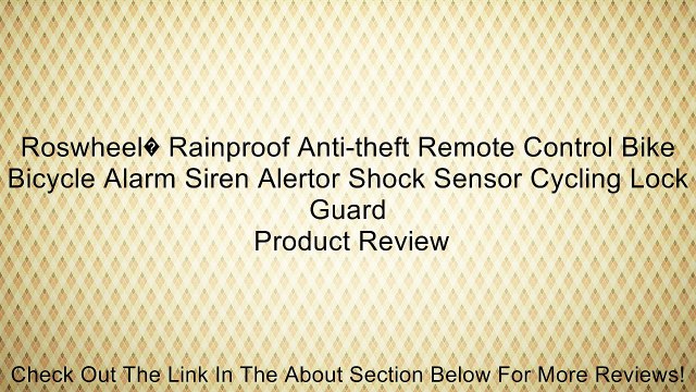 Roswheel� Rainproof Anti-theft Remote Control Bike Bicycle Alarm Siren Alertor Shock Sensor Cycling Lock Guard Review
