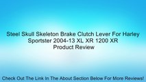 Steel Skull Skeleton Brake Clutch Lever For Harley Sportster 2004-13 XL XR 1200 XR Review