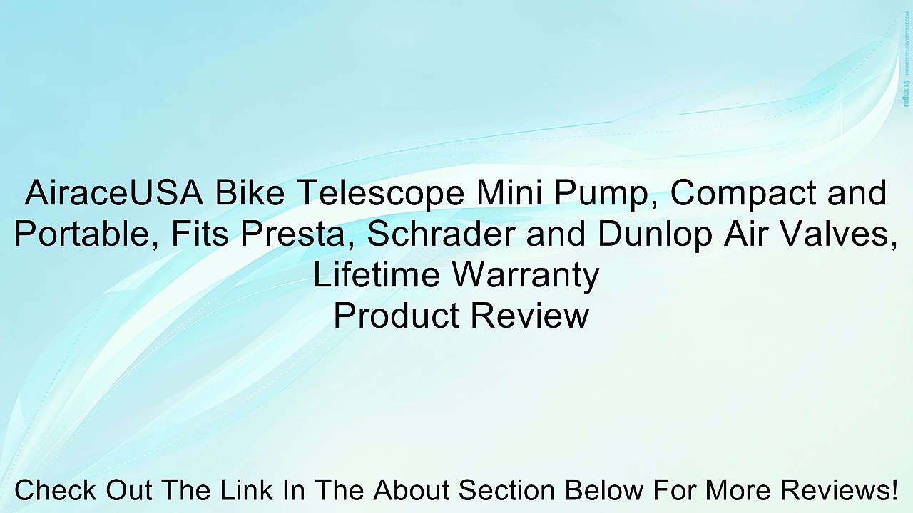 AiraceUSA Bike Telescope Mini Pump, Compact and Portable, Fits Presta, Schrader and Dunlop Air Valves, Lifetime Warranty Review