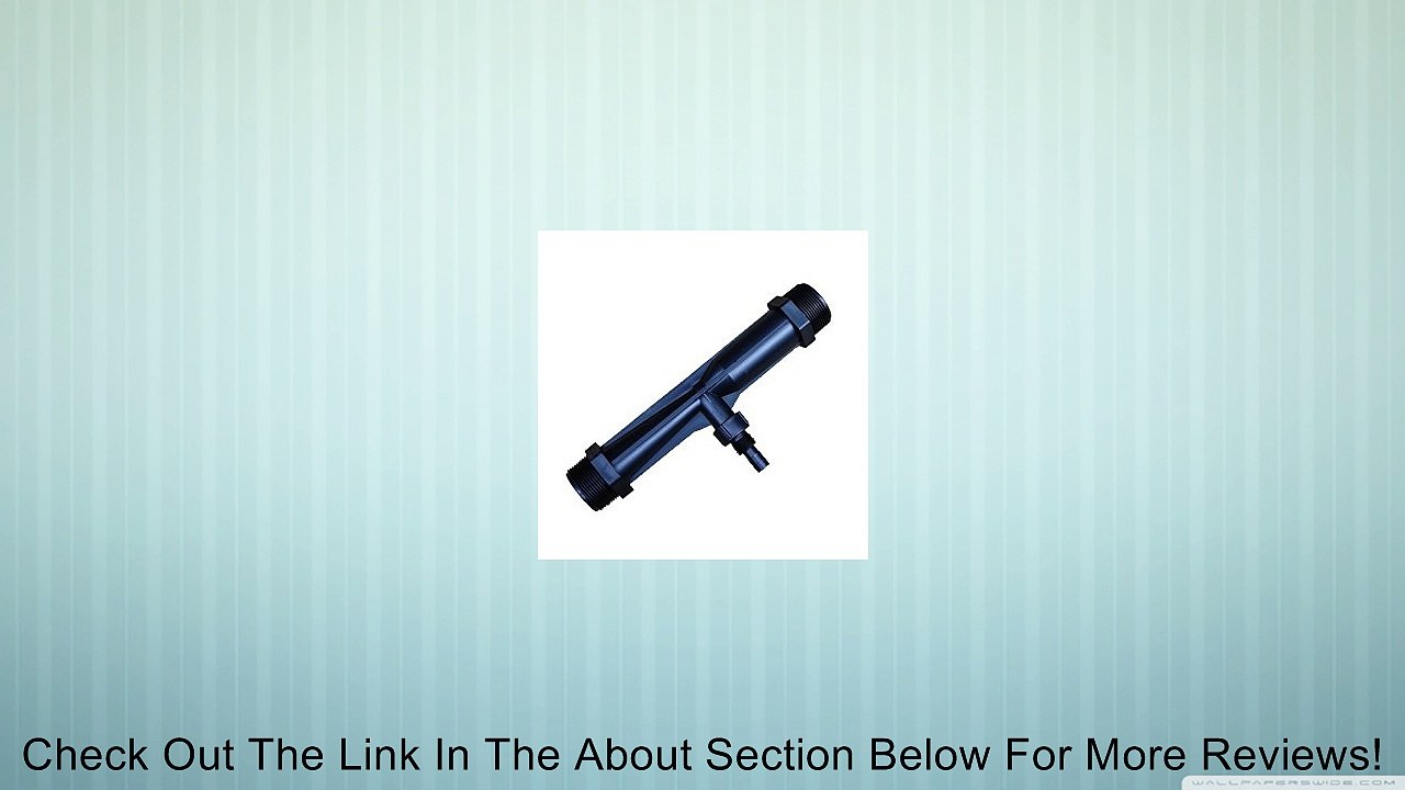 1 1/2" Irrigation Venturi Fertilizer Injectors Device Garden Water Tube Review