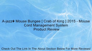 A-jazz� Mouse Bungee [ Crab of King ] 2015 - Mouse Cord Management System Review