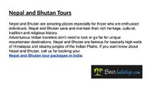 Choose Nepal and Bhutan Tour Packages in India