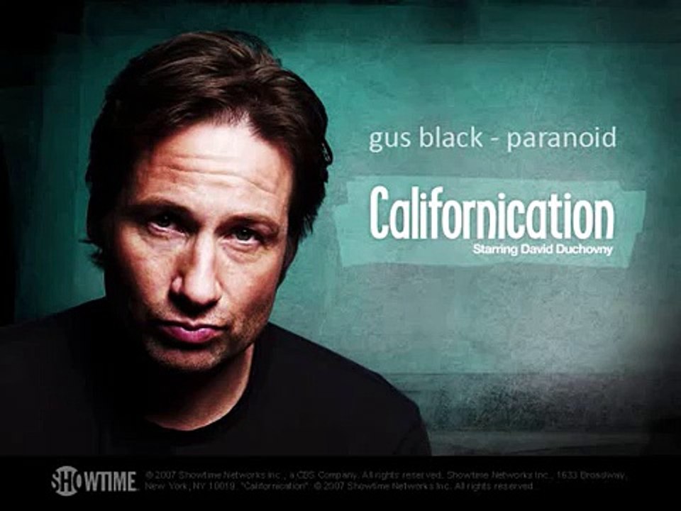 Gus Black - Paranoid (Californication)