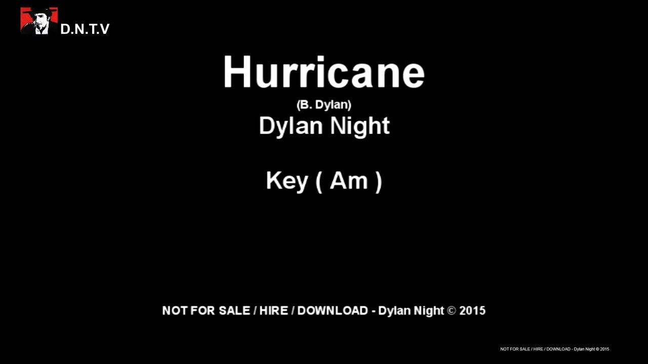 Dylan Night - Hurricane (Am)