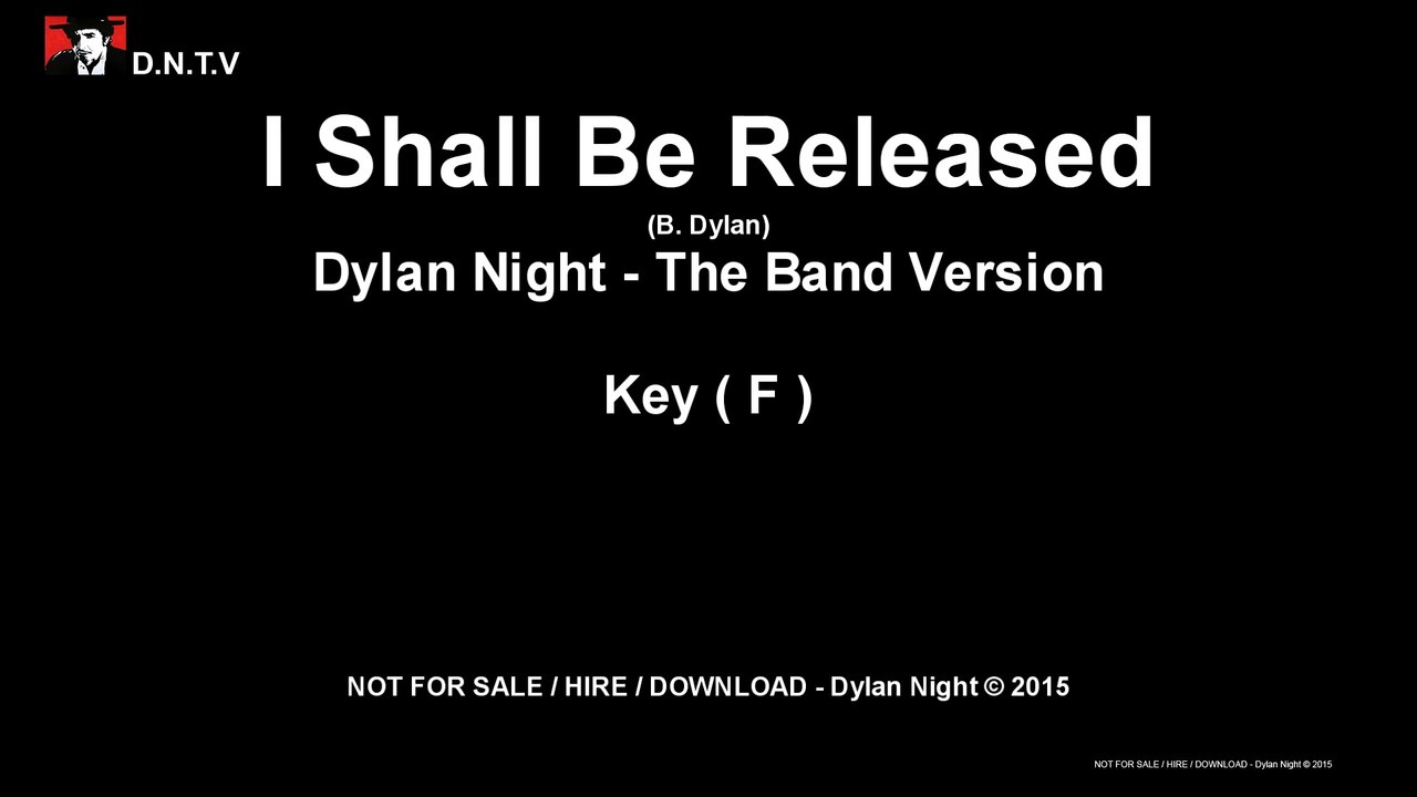 Dylan Night - I Shall Be Released (F) (The Band Version)
