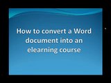 How to convert a Word document into an eLearning course