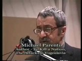 NWO - Michael Parenti debunks New World Order and U.S. war on Yugoslavia  1/8