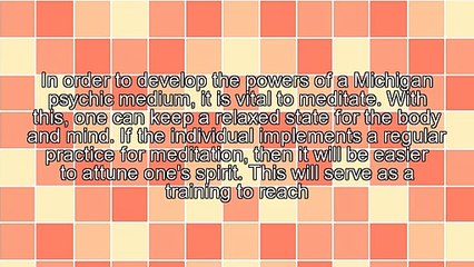 How To Develop The Abilities Of The Psychic Medium