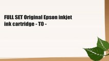 FULL SET Original Epson inkjet ink cartridge - T0 -