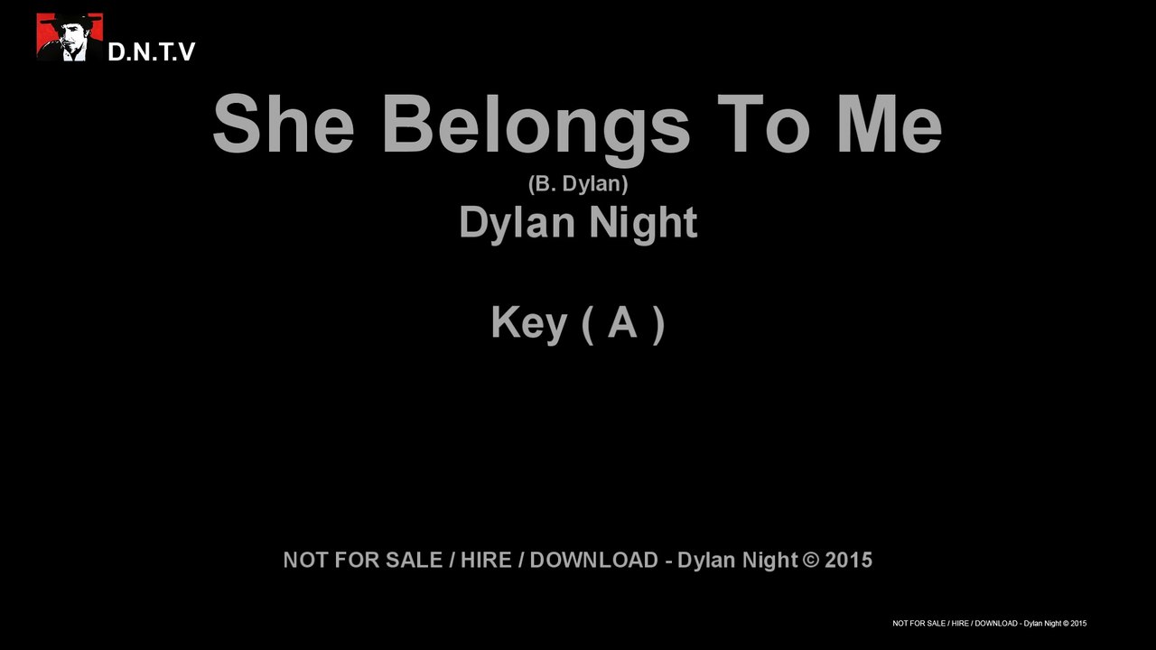 Dylan Night - She Belongs To Me (A) (NO Harmonica)
