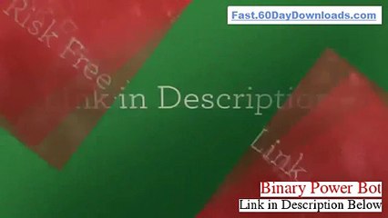 Binary Power Bot Download PDF Without Risk - get it here