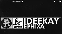 [Glitch Hop _ 110BPM] - Ephixa - Ideekay [Monstercat Release]