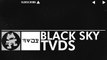 [Glitch Hop _ 110BPM] - TVDS - Black Sky [Monstercat EP Release]
