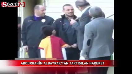 Abdurrahim Albayrak'tan tartışılan hareket!