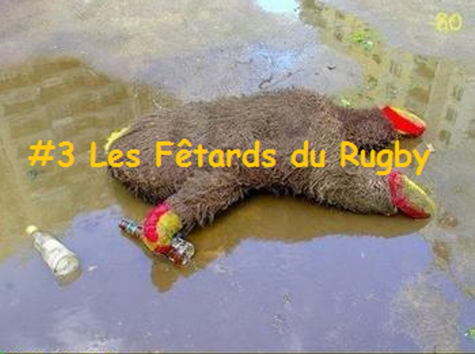 #3 Les fêtards du Rugby (Looking For Rugby)