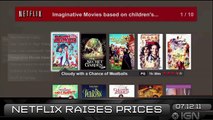 Netflix Price Raise & Evil Dead Remake - IGN Daily Fix, 7.12.11