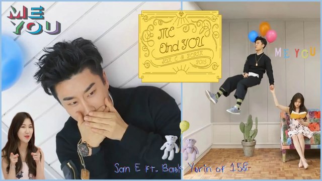 San E ft. Baek Yerin of 15& - Me You k-pop [german Sub]